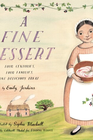 Cover of A Fine Dessert: Four Centuries, Four Families, One Delicious Treat