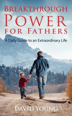 Book cover for Breakthrough Power for Fathers