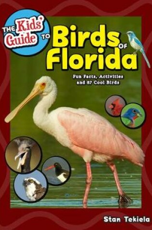 Cover of The Kids' Guide to Birds of Florida