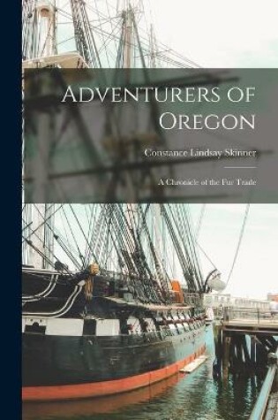 Cover of Adventurers of Oregon