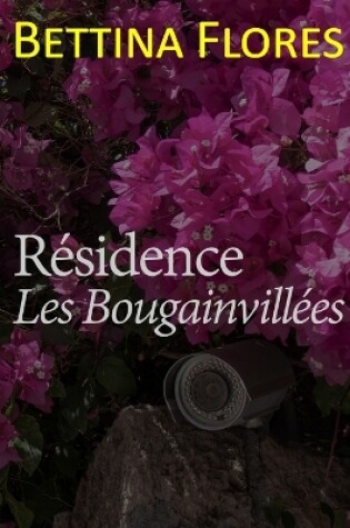 Cover of Résidence Les Bougainvillées