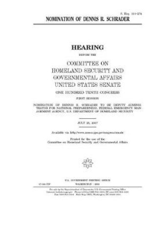 Cover of Nomination of Dennis R. Schrader