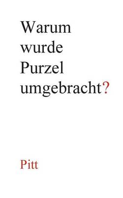 Book cover for Warum wurde Purzel umgebracht?