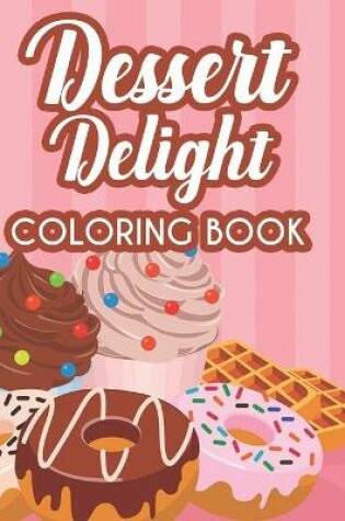 Cover of Desert Delight Coloring Book