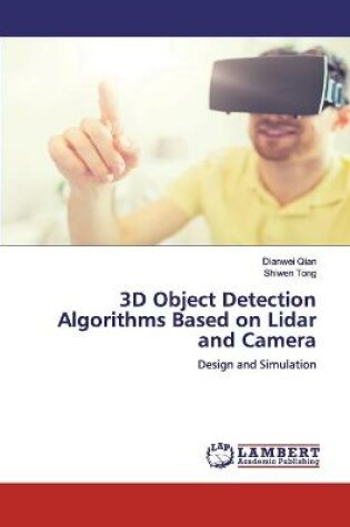 Cover of 3D Object Detection Algorithms Based on Lidar and Camera