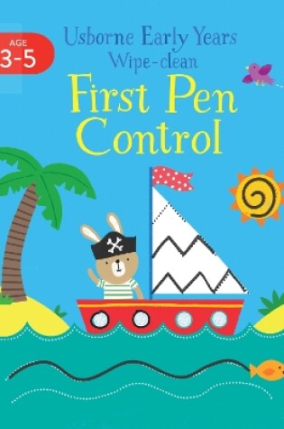 Cover of Early Years Wipe-Clean First Pen Control