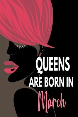 Book cover for Queens Are Born In March
