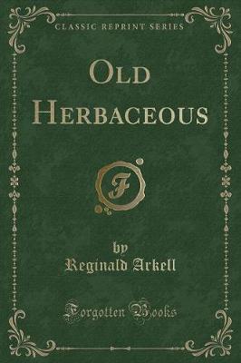 Book cover for Old Herbaceous (Classic Reprint)