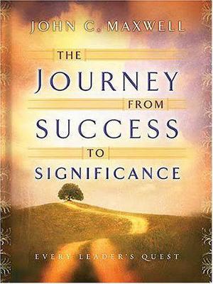 Book cover for The Journey from Success to Significance