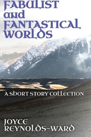 Cover of Fabulist and Fantastical Worlds