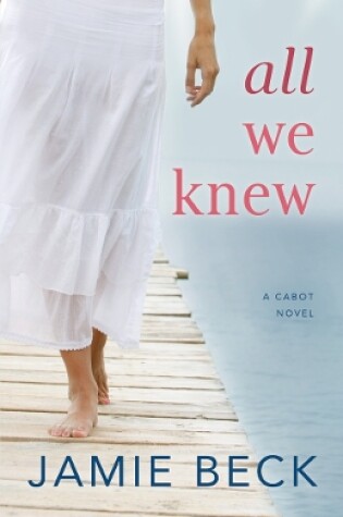 Cover of All We Knew