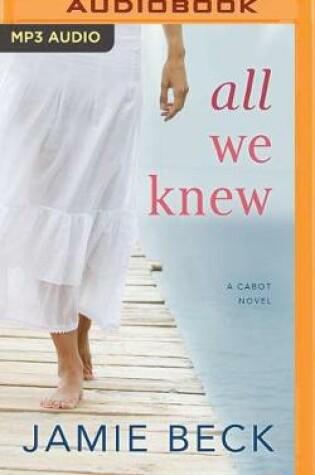 Cover of All We Knew