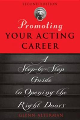 Book cover for Promoting Your Acting Career