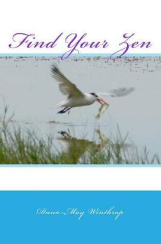 Cover of Find Your Zen