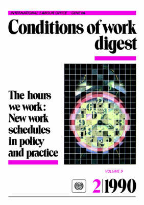 Book cover for The Hours We Work: New Work Schedules in Policy and Practice