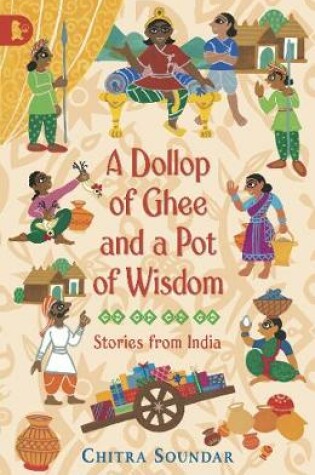 Cover of A Dollop of Ghee and a Pot of Wisdom