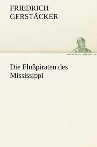 Cover of Die Flusspiraten Des Mississippi
