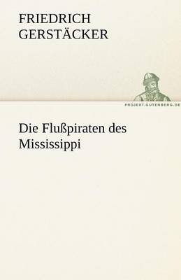 Book cover for Die Flusspiraten Des Mississippi