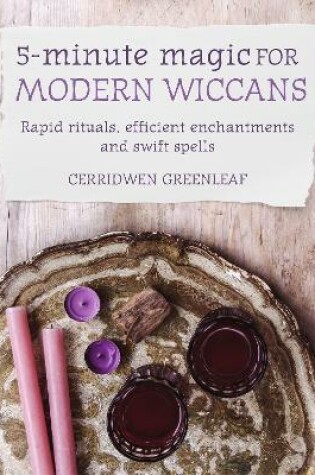 Cover of 5-Minute Magic for Modern Wiccans