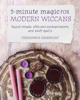 Book cover for 5-Minute Magic for Modern Wiccans