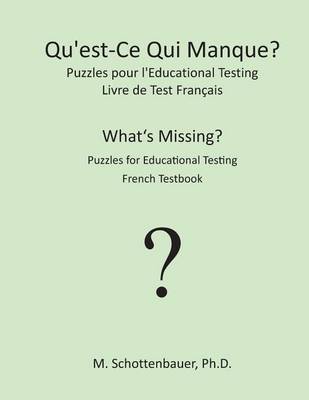 Book cover for Qu'est-Ce Qui Manque? Puzzles pour l'Educational Testing