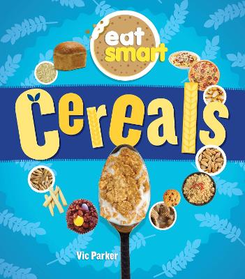 Book cover for Eat Smart: Cereals