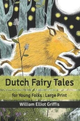 Cover of Dutch Fairy Tales