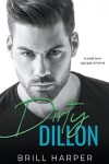 Book cover for Dirty Dillon