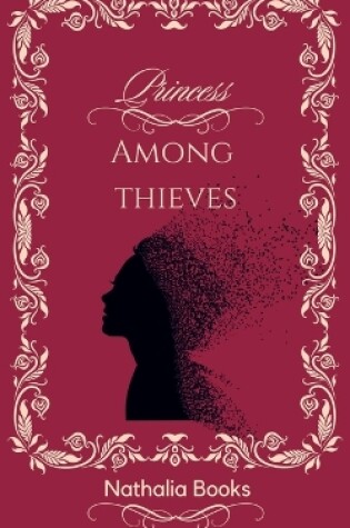 Cover of Princess Among Thieves