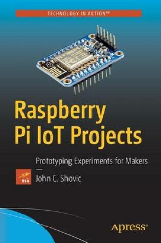 Cover of Raspberry Pi IoT Projects