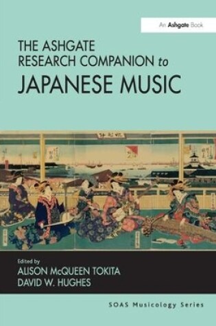 Cover of The Ashgate Research Companion to Japanese Music