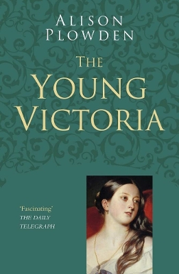 Book cover for The Young Victoria: Classic Histories Series