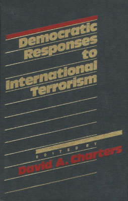 Book cover for Democratic Responses to International Terrorism