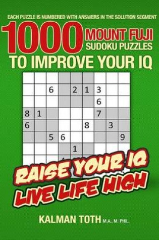 Cover of 1000 Mount Fuji Sudoku Puzzles to Improve Your IQ