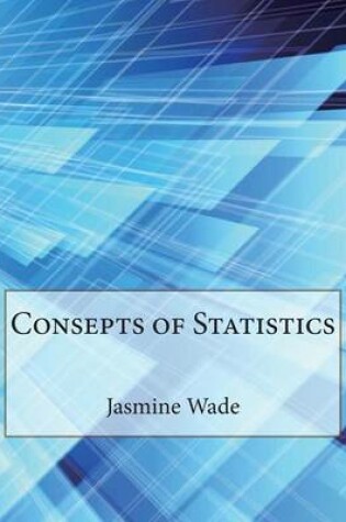 Cover of Consepts of Statistics