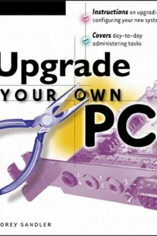 Cover of Upgrade Your Own PC