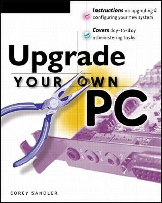 Book cover for Upgrade Your Own PC