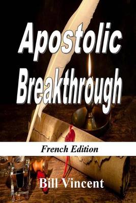 Book cover for Apostolic Breakthrough (French Edition)