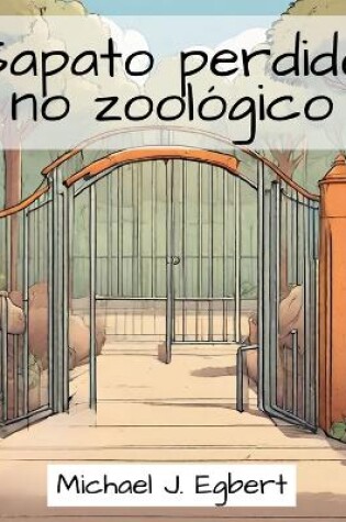 Cover of Sapato perdido no zool�gico