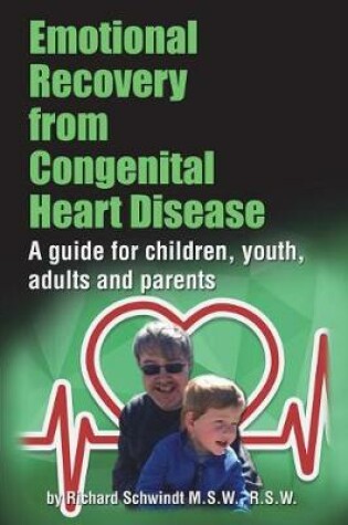 Cover of Emotional Recovery from Congenital Heart Disease