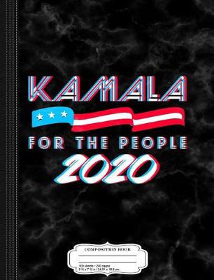 Book cover for Kamala Harris for the People Composition Notebook