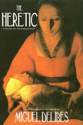 Cover of The Heretic (El Hereje)