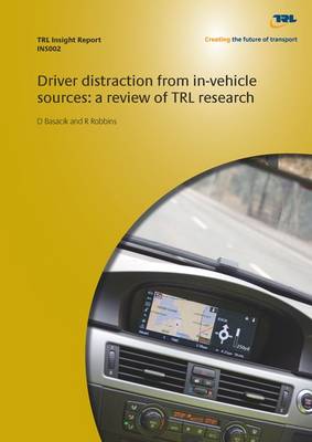 Book cover for Driver Distraction from In-vehicle Sources: A Review of TRL Research