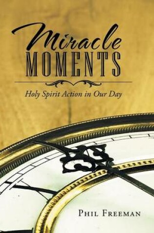 Cover of Miracle Moments