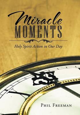 Book cover for Miracle Moments