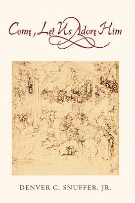 Cover of Come, Let Us Adore Him