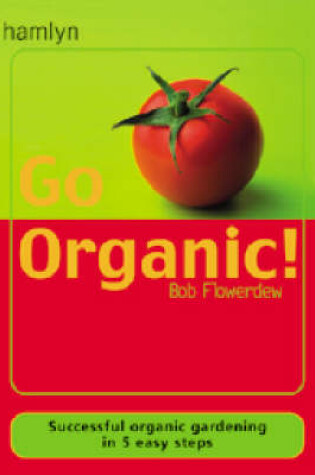 Cover of Go Organic!