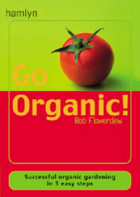 Book cover for Go Organic!