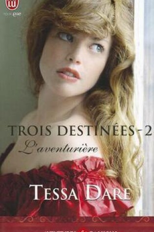 Cover of Trois destinees 2/L'aventuriere