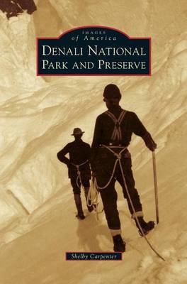 Cover of Denali National Park and Preserve